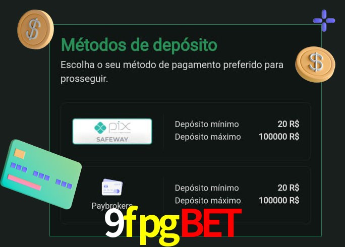 O cassino 9fpgbet oferece uma grande variedade de métodos de pagamento